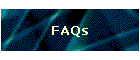 FAQs